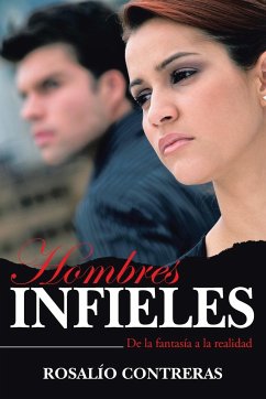 Hombres Infieles - Contreras, Rosalio