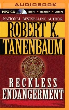 Reckless Endangerment - Tanenbaum, Robert K.