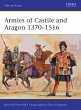 Armies of Castile and Aragon 1370-1516 - Bild 1
