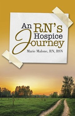An RN's Hospice Journey An RN's Hospice Journey