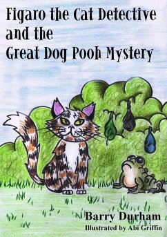 Figaro The Cat Detective And The Great Dog Pooh Mystery - Durham, Barry