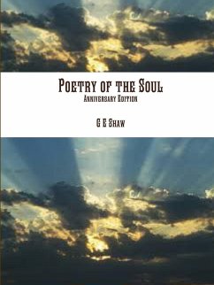 Poetry of the Soul, Anniversary Edition - Shaw, G E