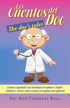 Los Cuentos del Doc/The Doc's Tales