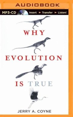Why Evolution Is True - Coyne, Jerry A.