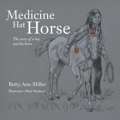 Medicine Hat Horse - Miller, Betty Ann