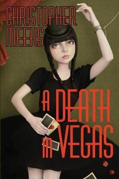 A Death in Vegas - Meeks, Christopher