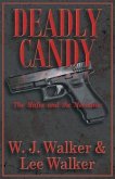 Deadly Candy: The Mafia and the Mechanic