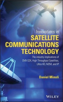 Innovations in Satellite Communications and Satellite Technology - Minoli, Daniel