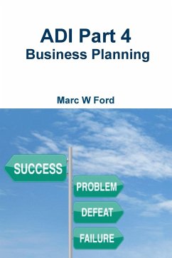 ADI Part 4 - Business Planning - Ford, Marc W