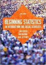 Beginning Statistics - Foster, Liam; Diamond, Ian; Banton, Julie