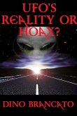 UFOs Reality or Hoax?