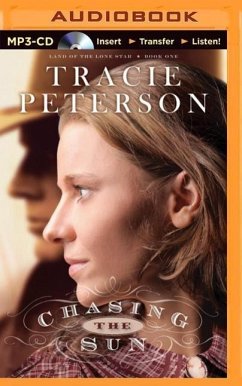 Chasing the Sun - Peterson, Tracie