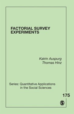 Factorial Survey Experiments - Auspurg, Katrin; Hinz, Thomas