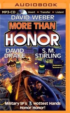 More Than Honor - Weber, David; Drake, David; Stirling, S. M.
