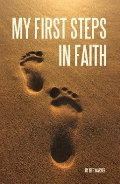 My First Steps in Faith - Warner, Jeff