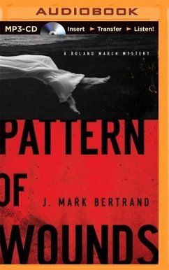 Pattern of Wounds - Bertrand, J. Mark