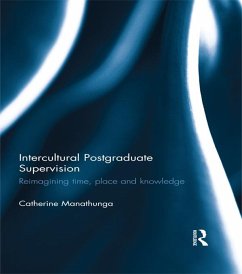 Intercultural Postgraduate Supervision (eBook, ePUB) - Manathunga, Catherine