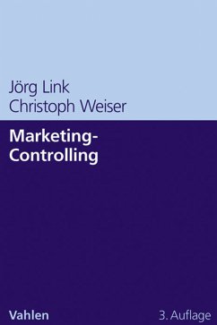 Marketing-Controlling (eBook, PDF) - Link, Jörg; Weiser, Christoph