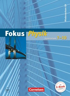Fokus Physik 7.-10. Schuljahr. Schülerbuch Gymnasium Niedersachsen G9 - Lichtenberger, Jochim;Heepmann, Bernd;Schön, Lutz-Helmut