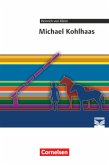 Cornelsen Literathek - Textausgaben - Michael Kohlhaas - Empfohlen für das 10.-13. Schuljahr - Textausgabe - Text - Erlä