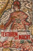 Texturen der Macht: 500 Jahre &quote;Il Principe&quote;