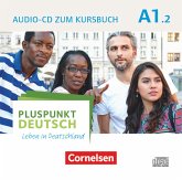 Audio-CD zum Kursbuch / Pluspunkt Deutsch - Leben in Deutschland Bd.A1/2, Tl.2 Audio-CD zum Kursbuch / Pluspunkt Deutsch - Leben in Deutschland Bd.A1/2, Tl.2