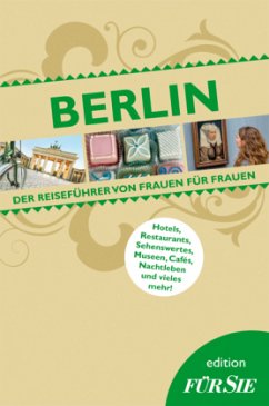 Berlin edition FÜR SIE - Gerstung, Tina