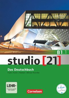 studio [21] - Grundstufe B1: Teilband 01. Das Deutschbuch (Kurs- und Übungsbuch mit DVD-ROM) - Jin, Friederike;Nielsen, Laura;Grunwald, Anita;Funk, Hermann;Kuhn, Christina