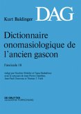 Dictionnaire onomasiologique de l'ancien gascon (DAG). Fascicule 18 / Dictionnaire onomasiologique de l'ancien gascon (DAG) Fascicule 18