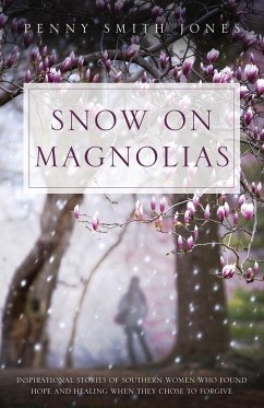 Snow on Magnolias - Jones, Penny Smith