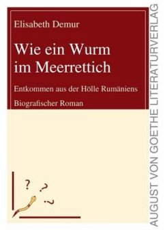 Wie ein Wurm im Meerrettich - Demur, Elisabeth