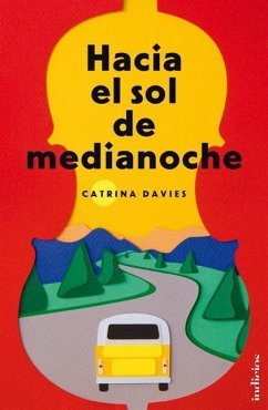 Hacia El Sol de Medianoche - Davies, Catrina