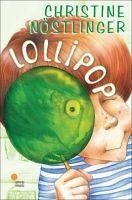 Lollipop - Nöstlinger, Christine