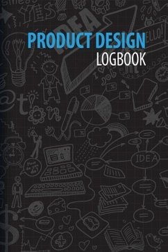 Product Design Logbook: An Inventor's Notebook - Dimodica, Renee