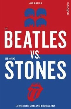 Beatles Versus Los Rolling Stones, Los - Mcmillian, John