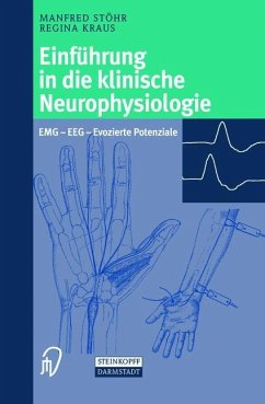 Einführung in die klinische Neurophysiologie - Stöhr, Manfred;Kraus, Regina