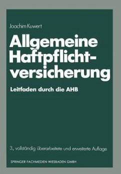Allgemeine Haftpflichtversicherung - Kuwert, Joachim