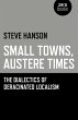 Small Towns, Austere Times - Bild 1