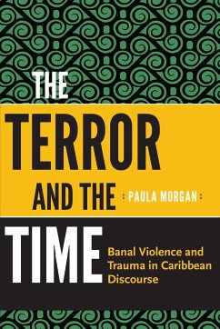 The Terror and the Time - Morgan, Paula