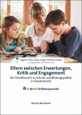 Eltern zwischen Erwartungen, Kritik und Engagement