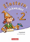 Einsterns Schwester - Sprache und Lesen 2. Schuljahr. Projektheft Schmetterlinge Leihmaterial