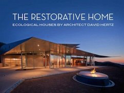 The Restorative Home - Hertz, David