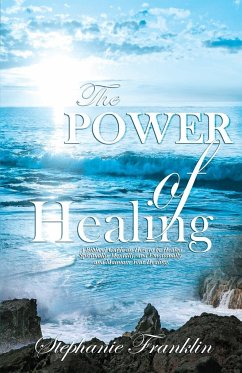 The Power of Healing - Franklin, Stephanie