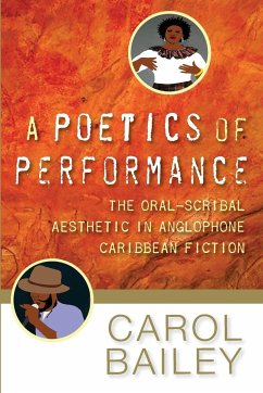 A Poetics of Performance - Bailey, Carol