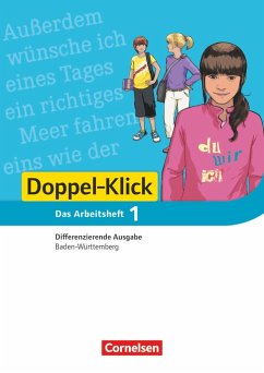 Doppel-Klick - Differenzierende Ausgabe Baden-Württemberg. 5. Schuljahr. Arbeitsheft mit Lösungen - Müller, Silke;Zander, Torsten;Lieser, Angela