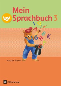 Mein Sprachbuch 3. Jahrgangsstufe. Schülerbuch. Ausgabe Bayern - von Kuester, Ursula;Schmidt-Büttner, Johanna;Pristl, Theresia