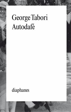 Autodafe: Memoires - Tabori, George