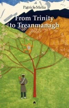 From Trinity to Treanmanagh - Melia, Patrick