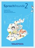 Sprachfreunde 2. Schuljahr. Sprachbuch mit Grammatiktafel und Lernentwicklungsheft. Ausgabe Nord