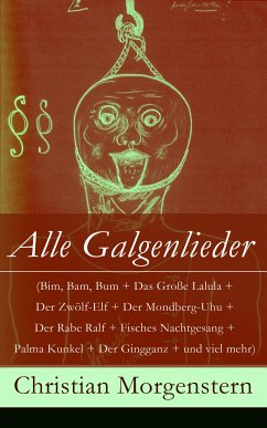 Alle Galgenlieder (eBook, ePUB) - Morgenstern, Christian